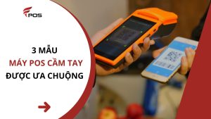 Máy POS cầm tay