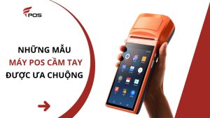 Máy bán hàng cầm tay POS Sunmi V2