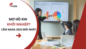 Bắt đầu kinh doanh cần những gì