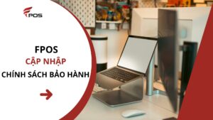 Cập nhập chính sách bảo hành