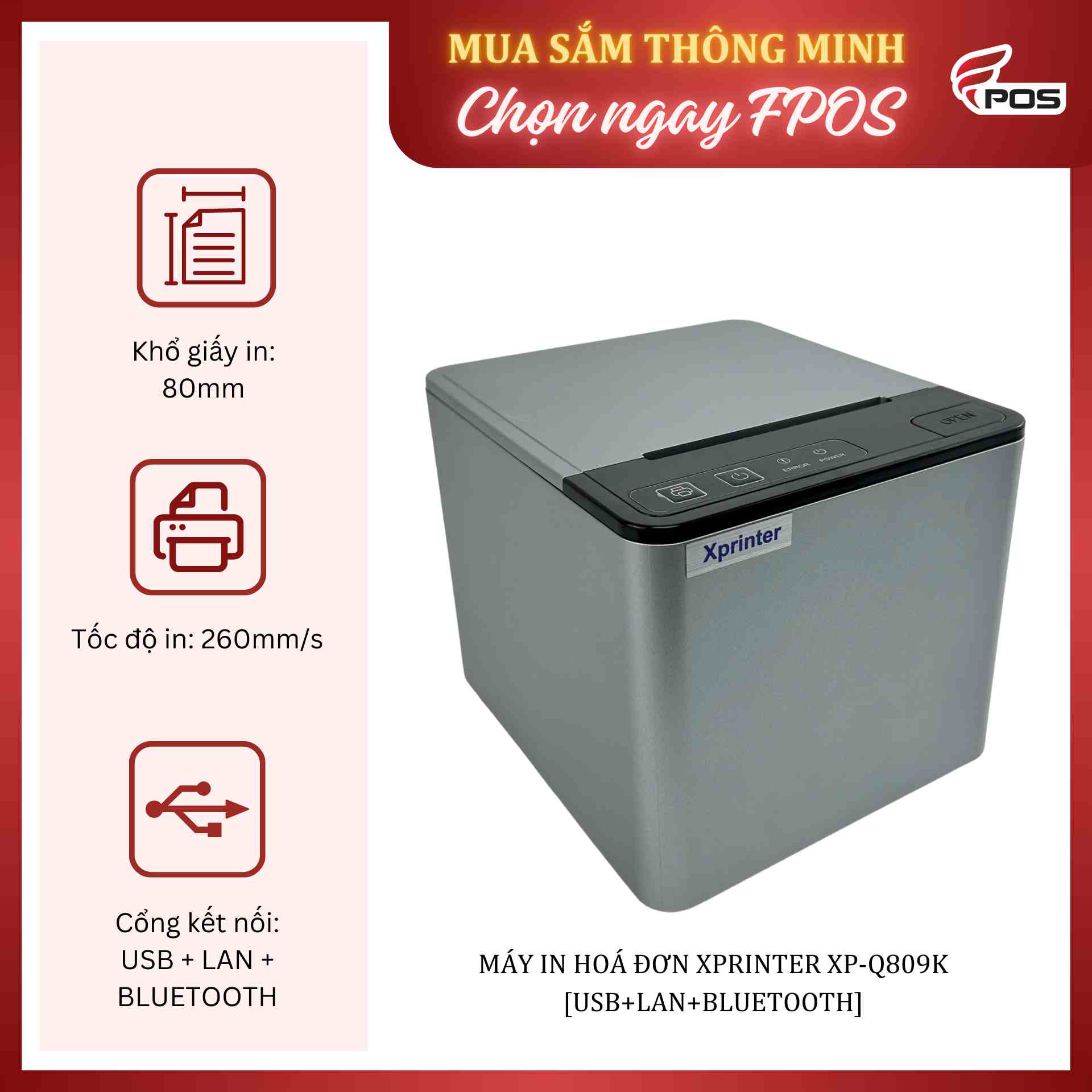 Máy in hoá đơn Xprinter XP-Q809K