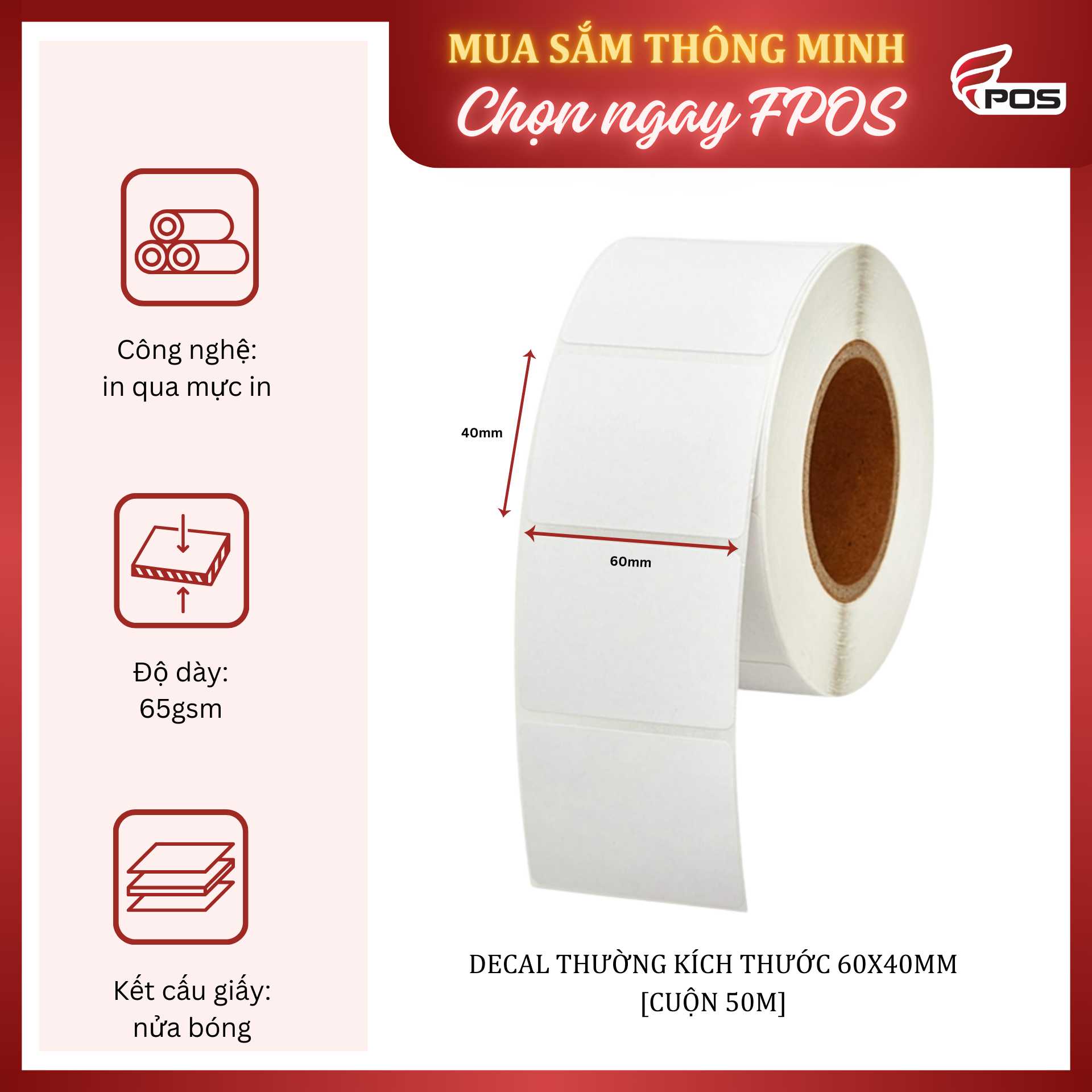 decal thường 60x40mm cuộn 50m