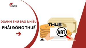 Doanh thu bao nhiêu thì cần đóng thuế