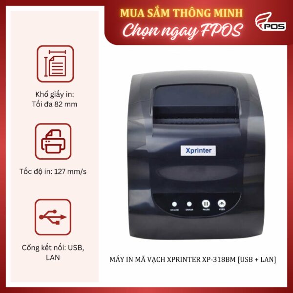 Máy in mã vạch Xprinter XP 318B