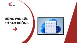 Dùng Win Lậu Có Sao Không?