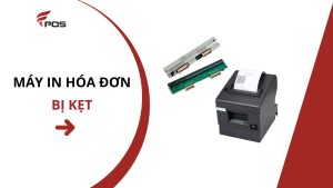 Cách Xử Lý Máy In Bill Bị Kẹt