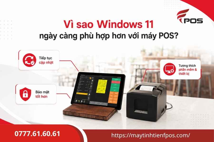 Có Nên Dùng Windows 11 Cho Máy POS