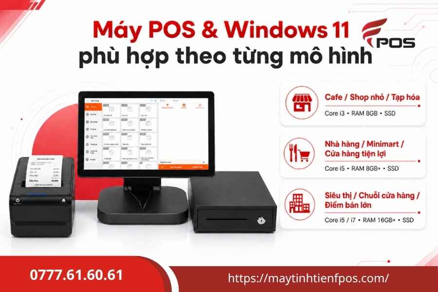 Có Nên Dùng Windows 11 Cho Máy POS