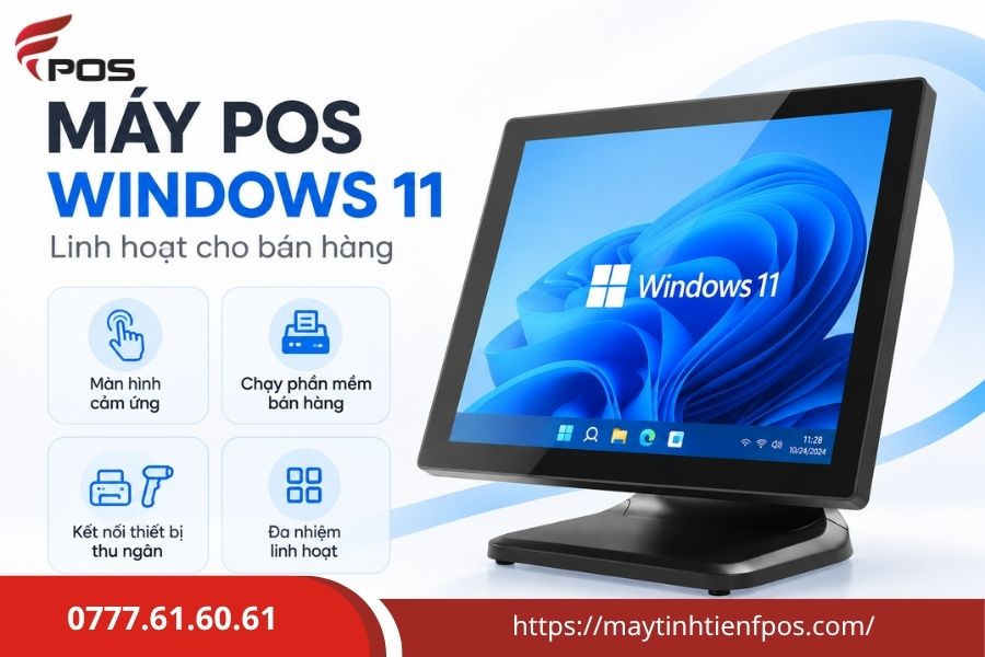 Máy POS Windows 11