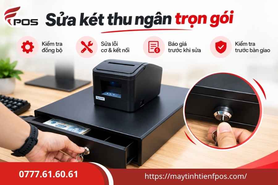 Sửa Két Thu Ngân