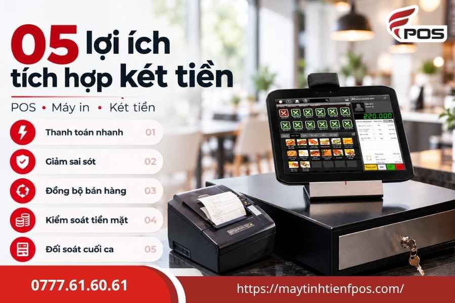 Tích hợp két tiền thu ngân
