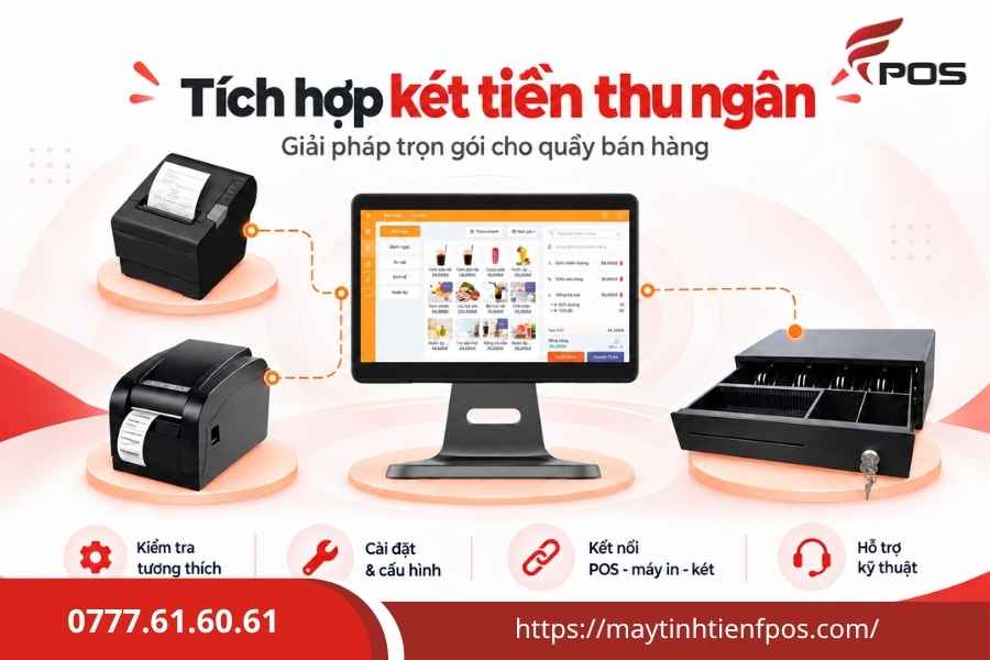 Tích hợp két tiền thu ngân